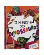 Livro O Mundo dos Dinossauros