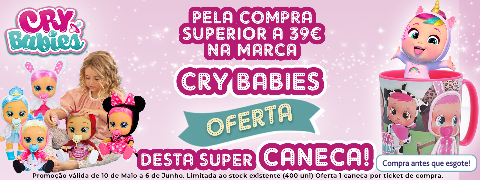 Promoção Cry babies
