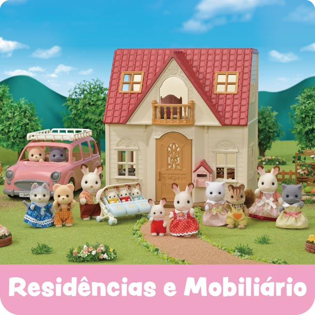 brinquedos Sylvanian Families Rêsidencias casas e mobiliário