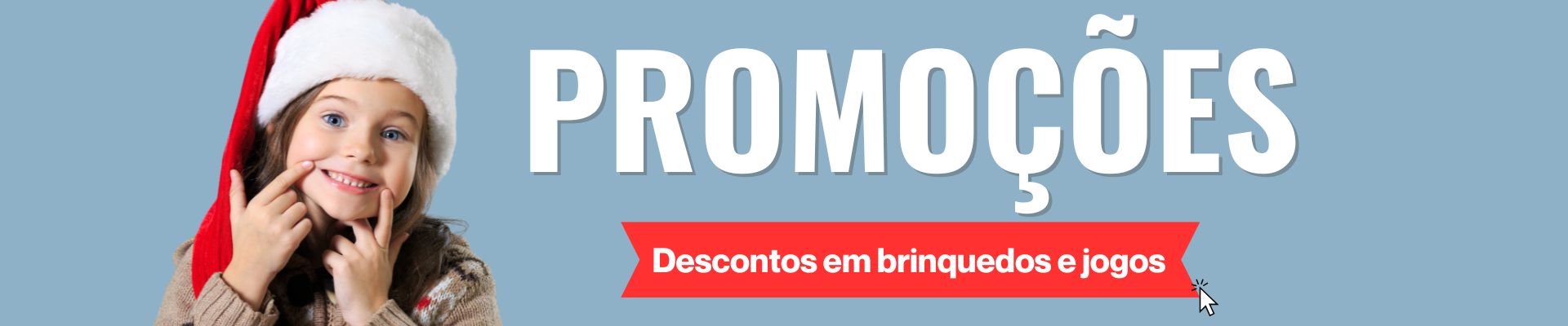 Promoções em brinquedos e jogos